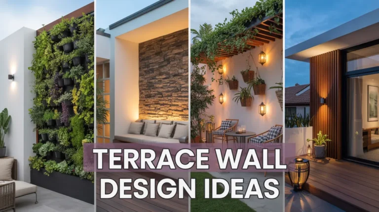 Terrace Wall Design Ideas